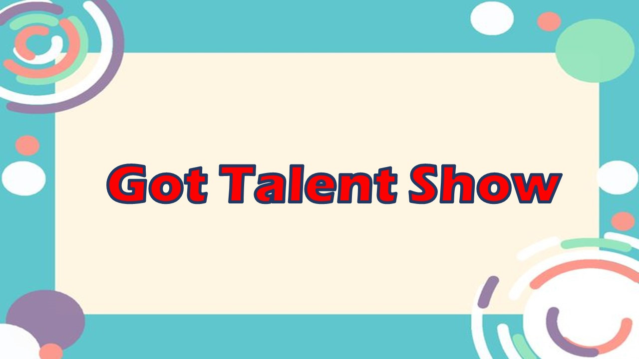 Got Talent Show
